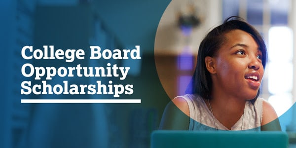 College Board Opportunity Scholarships