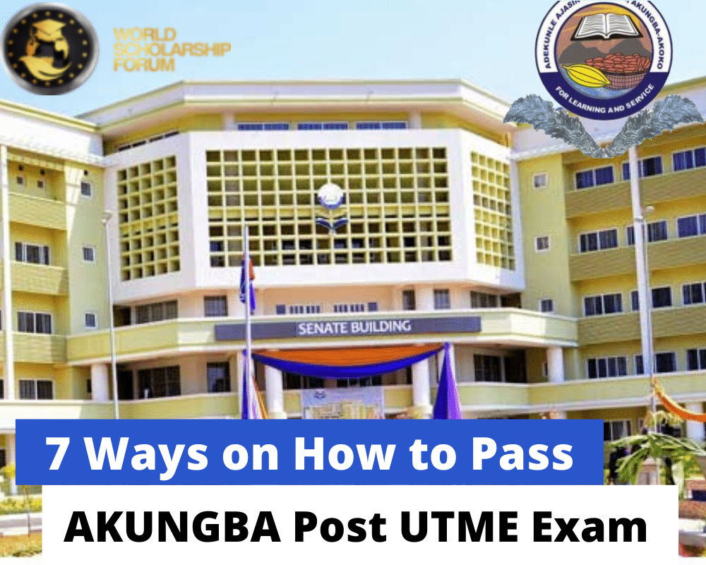 Ways on How to Pass AKUNGBA Post UTME Exam in 2020