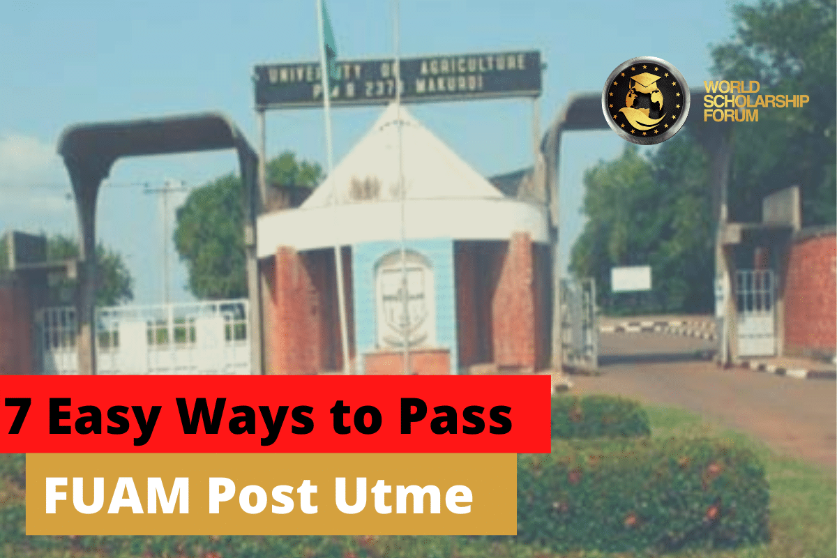 7 Easy Ways to Pass FUAM Post Utme