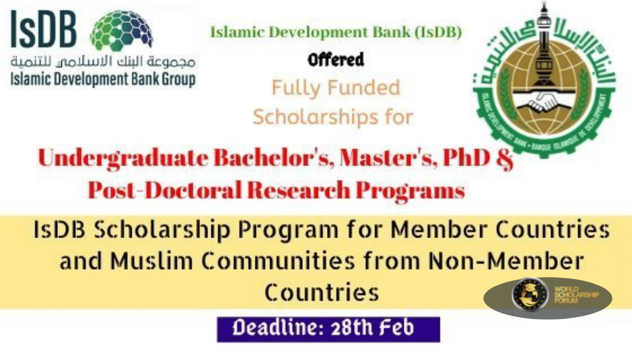 Islamic Development Bank Scholarship (IsDB) For Undergraduate, Masters & PhD Scholarship Programs