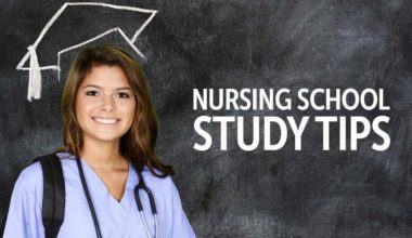 STUDY TIPS TO MAKE YOU EASILY PASS NURSING SCHOOL