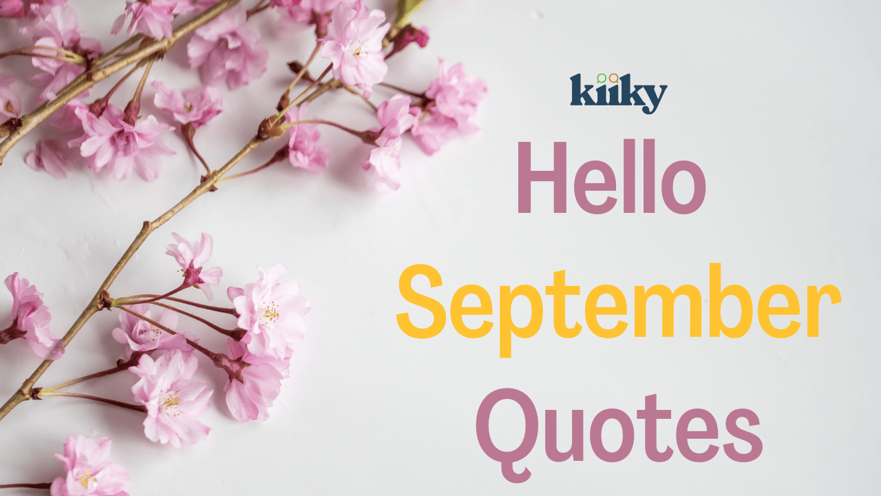 Hello September Quotes